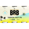 BRB Tropical Hazy IPA 6pk cans